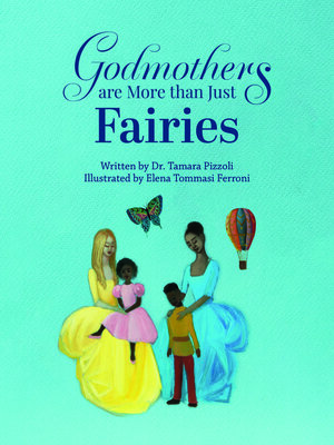 cover image of Godmothers are More than just Fairies